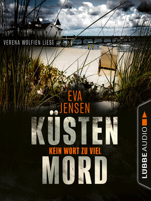 cover image of Kein Wort zu viel--Küstenmord, Teil 2
